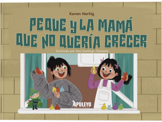 Peque y la mamá que no quería crecer
