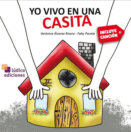Yo vivo en una casita